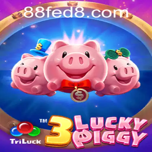 Exploring the Exciting World of 3LUCKYPIGGY and the Thrills of '88 FED'