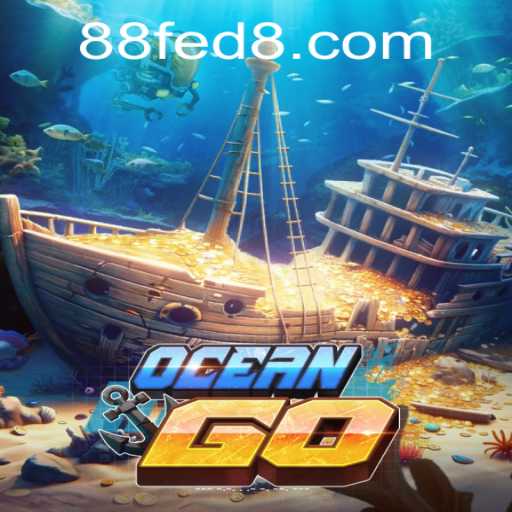 Navigating the Depths: A Comprehensive Guide to OceanGO and the Intriguing '88 FED'
